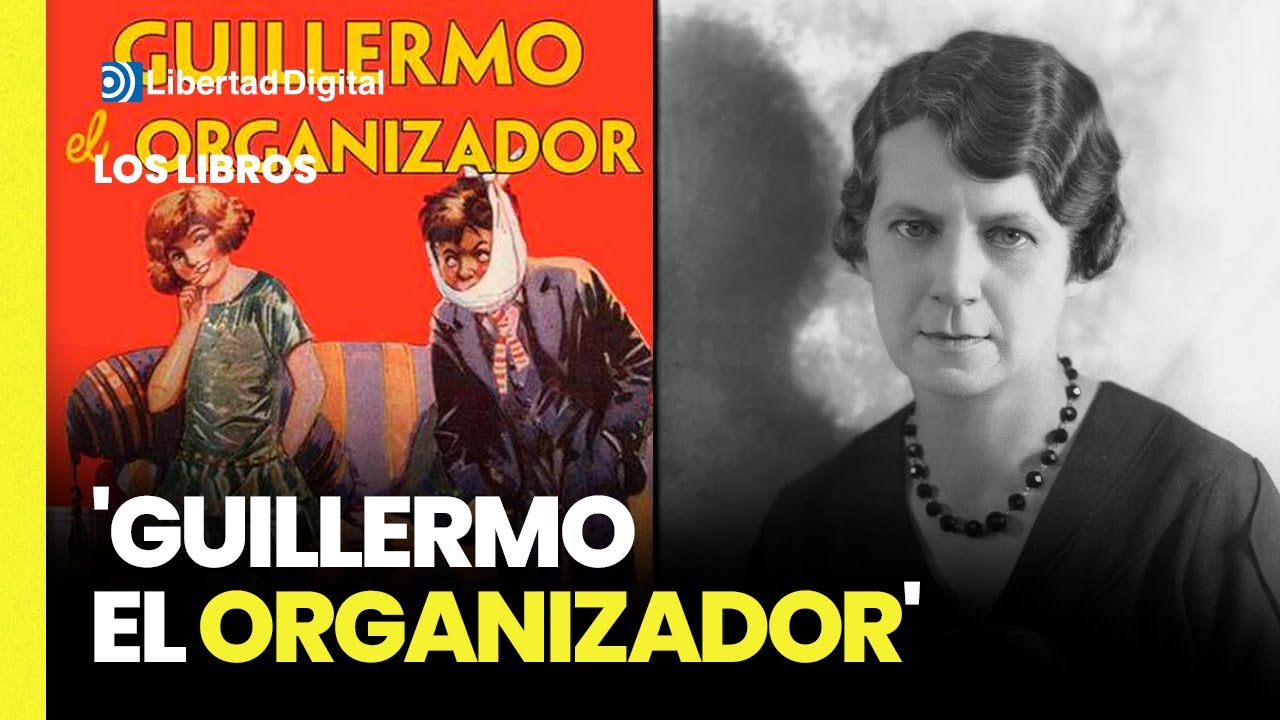 Los Libros: 'Guillermo el organizador'