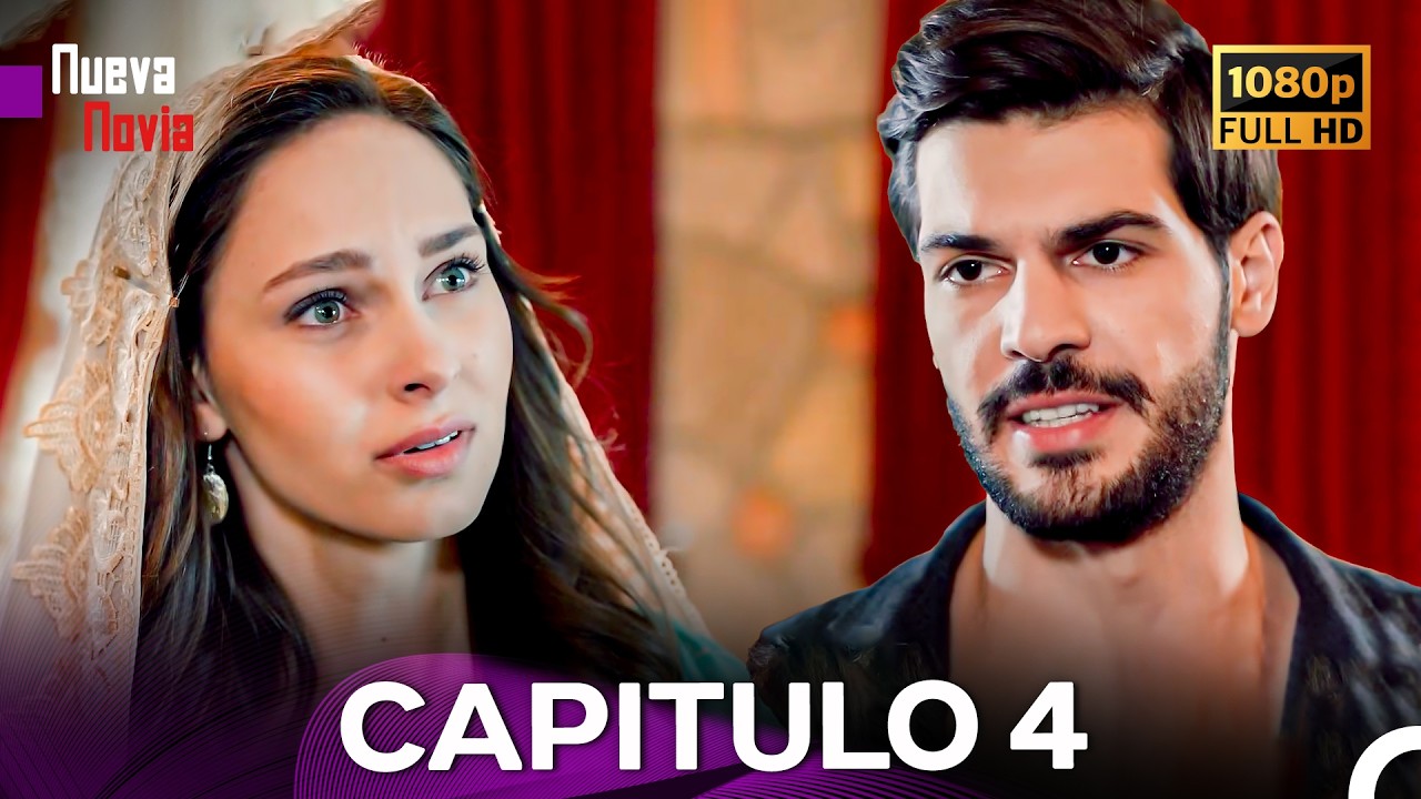 Nueva Novia Capitulo 4 (Doblado En Espa&ntilde;ol) (Versi&oacute;n Larga)