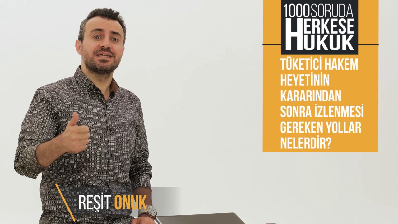 Tüketici Hakem Heyetinin Kararından Sonra İzlenmesi Gereken Yollar Nelerdir I Herkese Hukuk