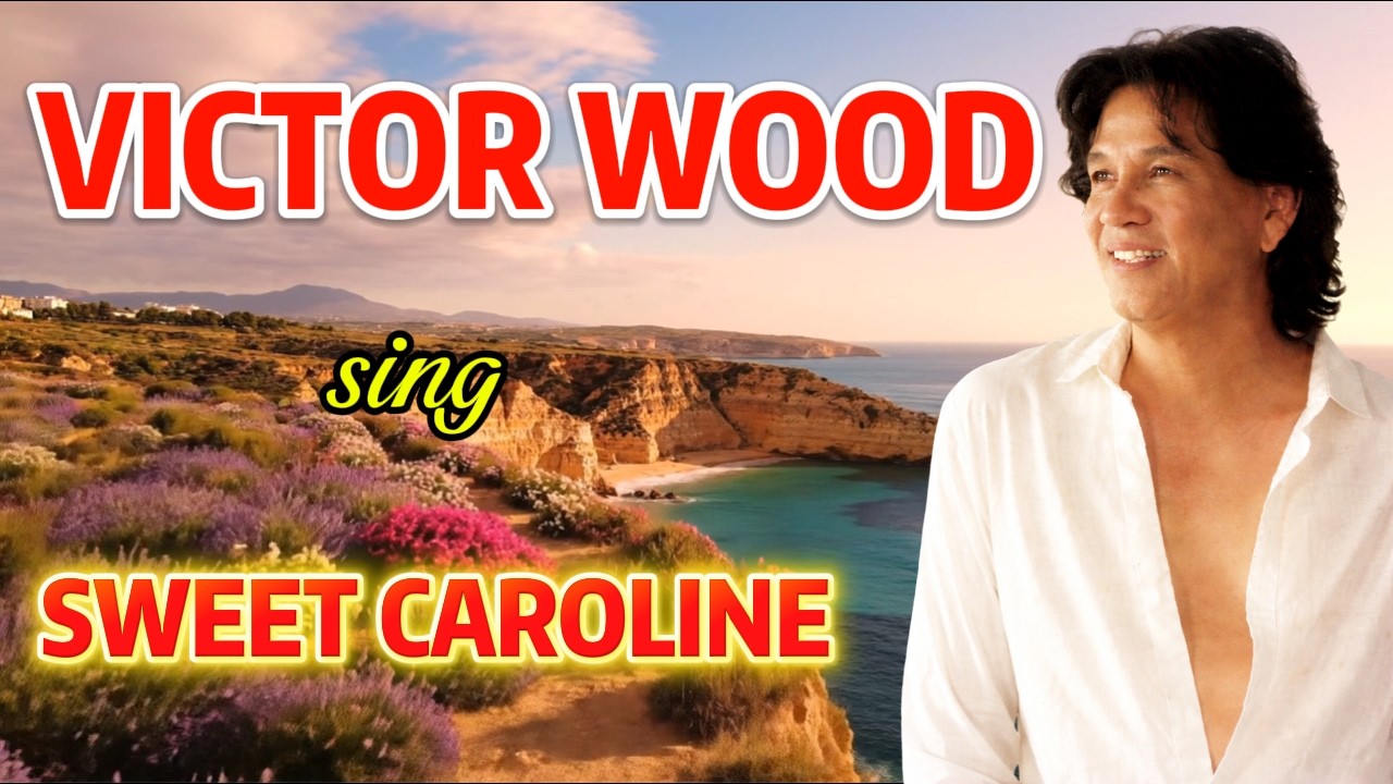 SWEET CAROLINE - Victor Woođ