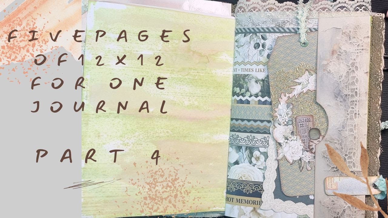 5 Pages of 12x12 paper for 1 Journal: Part of 4