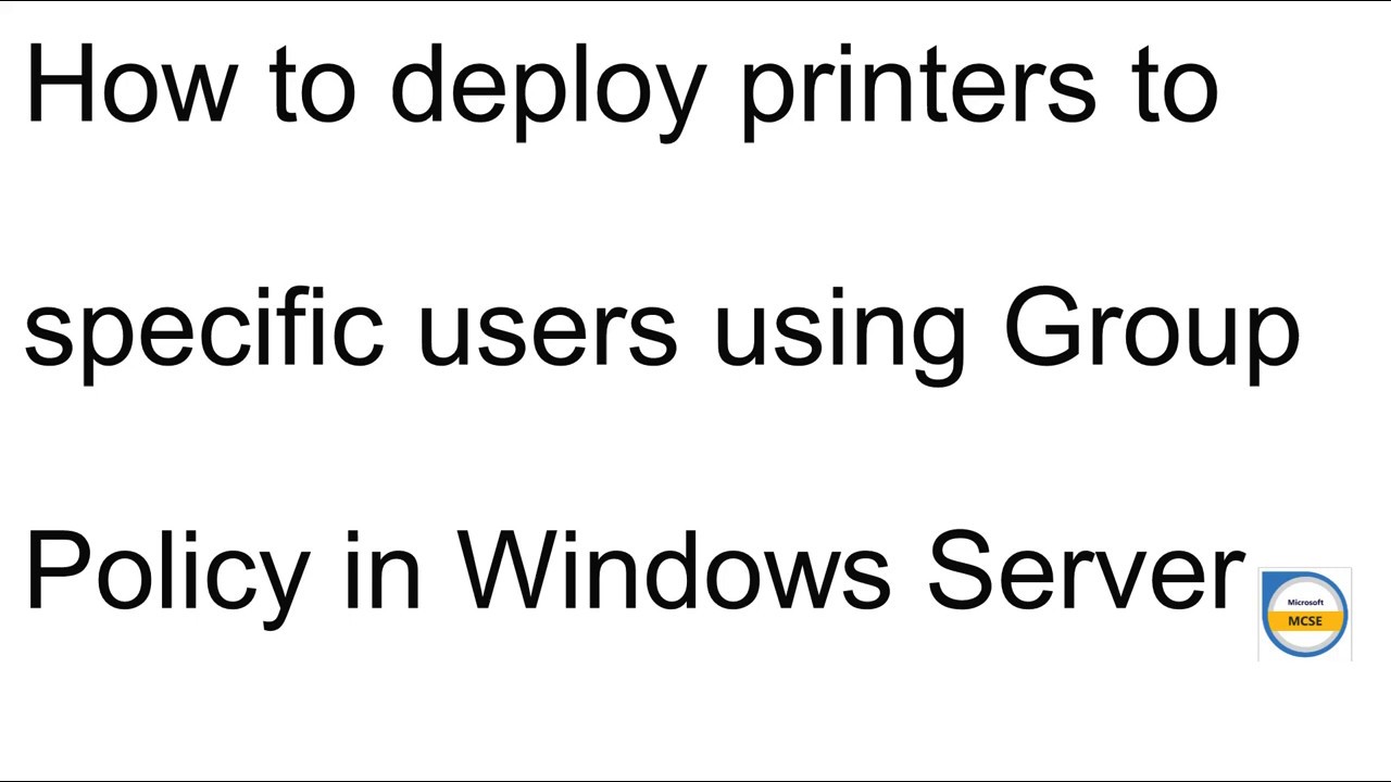 How to deploy printer to specific users in AD using Group Policy