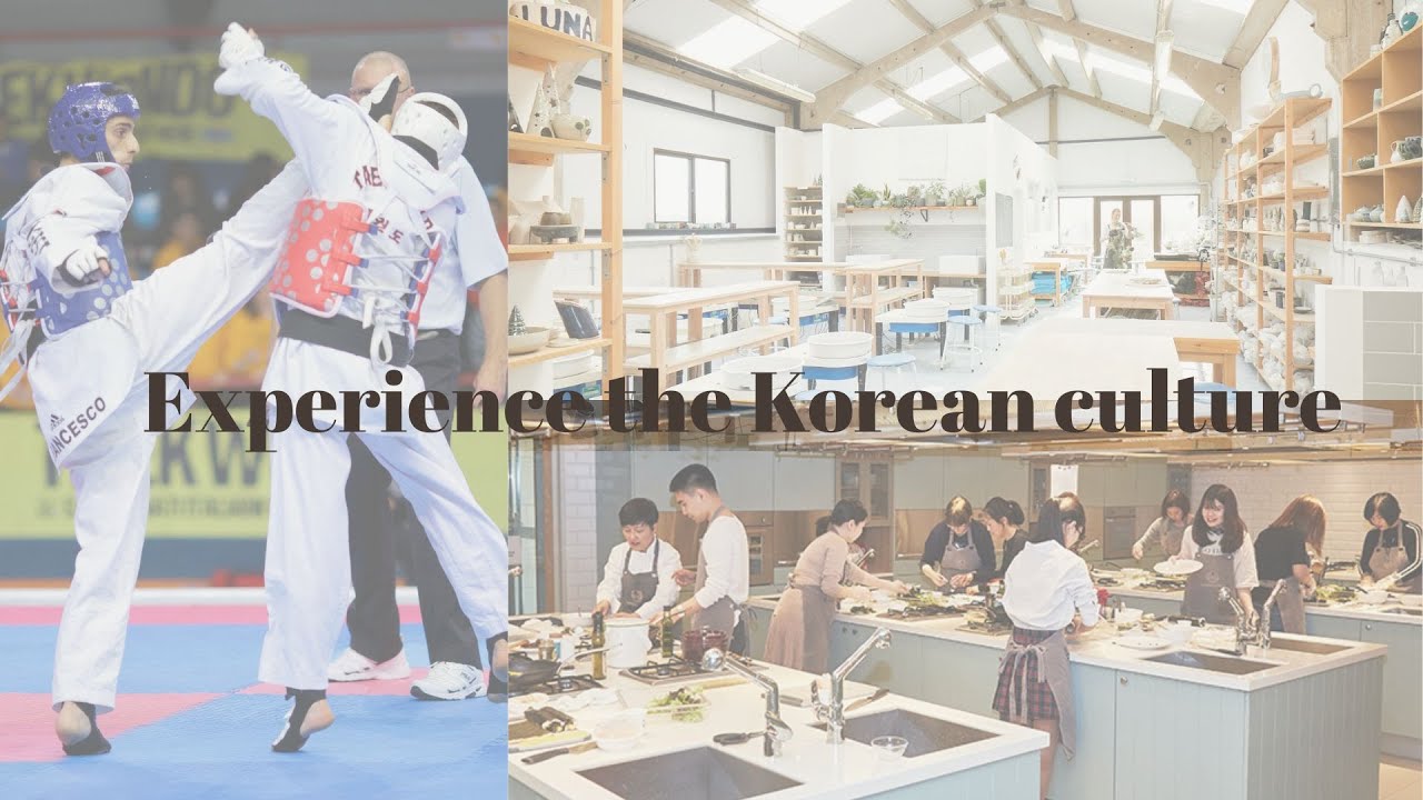 Experience the Korean Culture