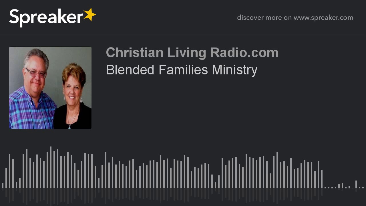 Blended Families Ministry