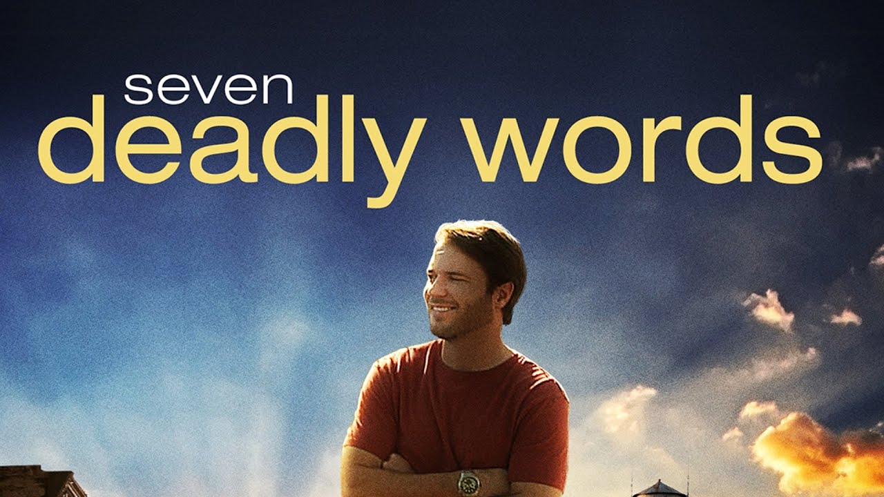 Seven Deadly Words | Full movie | Produced by Doc Benson