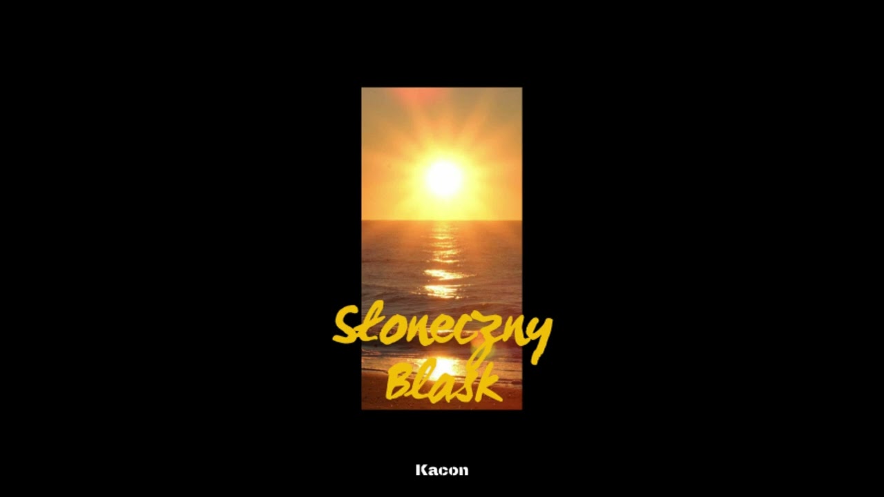 Kacon - Słoneczny Blask