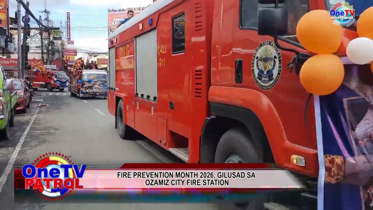 FIRE PREVENTION MONTH 2026, GILUSAD SA OZAMIZ CITY FIRE STATION