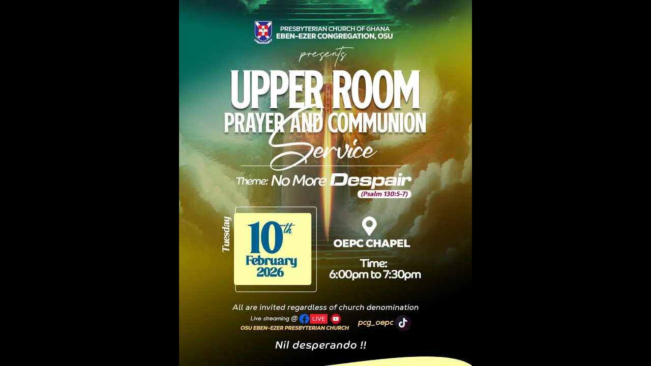 UPPER ROOM PRAYER & COMMUNION SERVICE || FEBRUARY EDITION || 10/02/2026