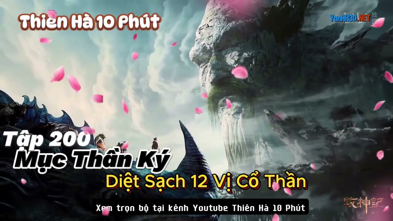 Mục Thần Ký Tập 200 | Diệt Sạch 12 Vị Cổ Thần