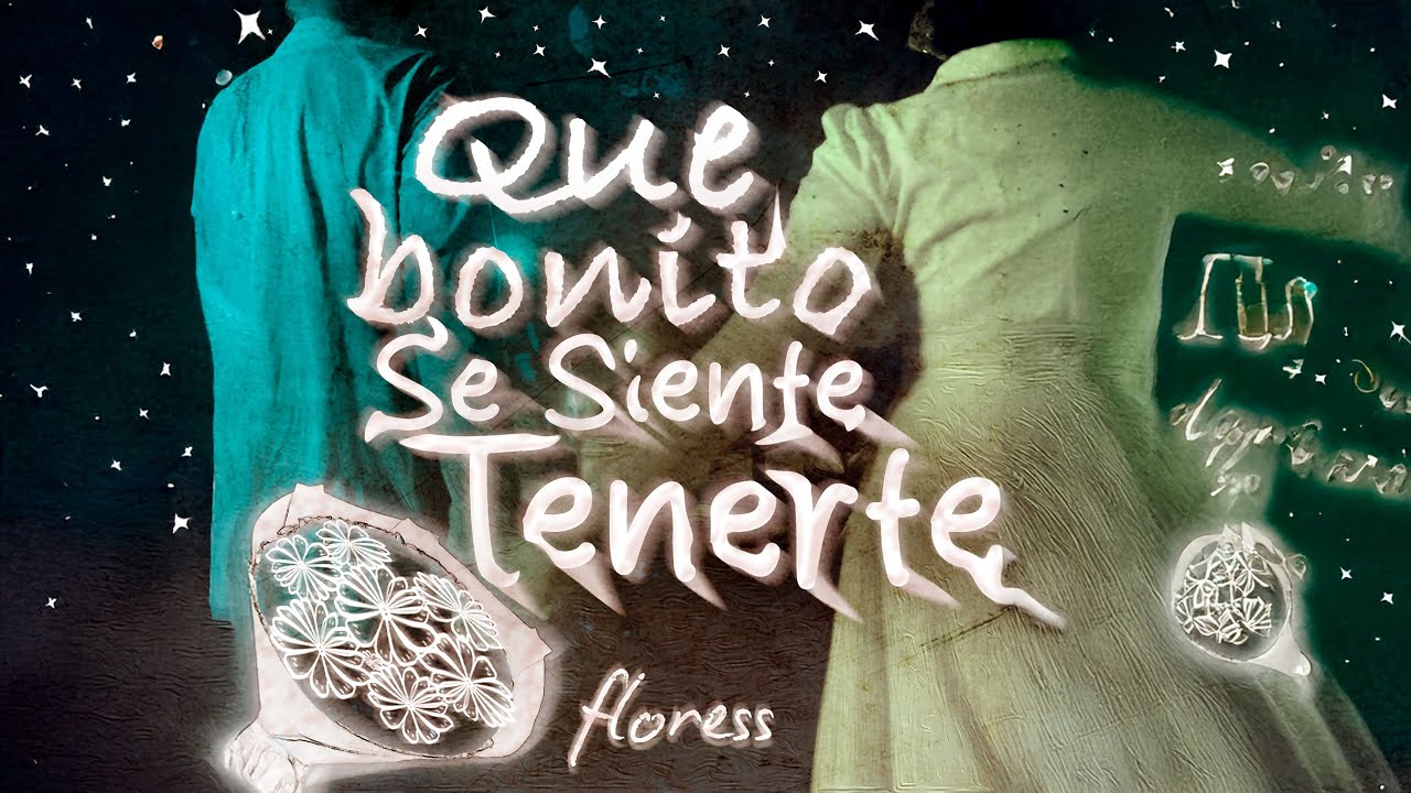 Que bonito se siente tenerte (Video oficial) - Floress