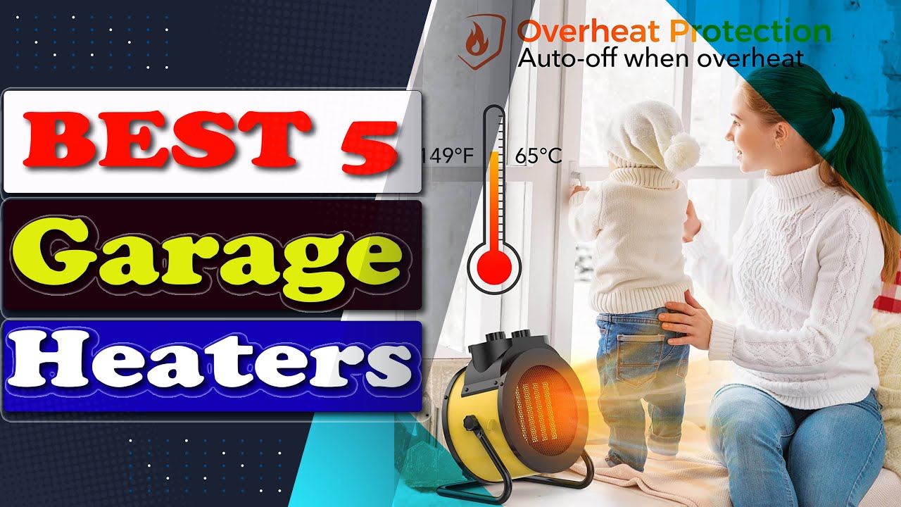 🔥 Top 5 Best Garage Heaters You Can Buy Now!