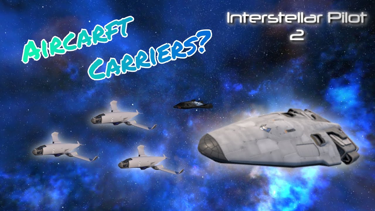 How to Make an Aircraft Carrier in Interstellar Pilot 2 | Interstellar Pilot 2 Guide | JetTopia