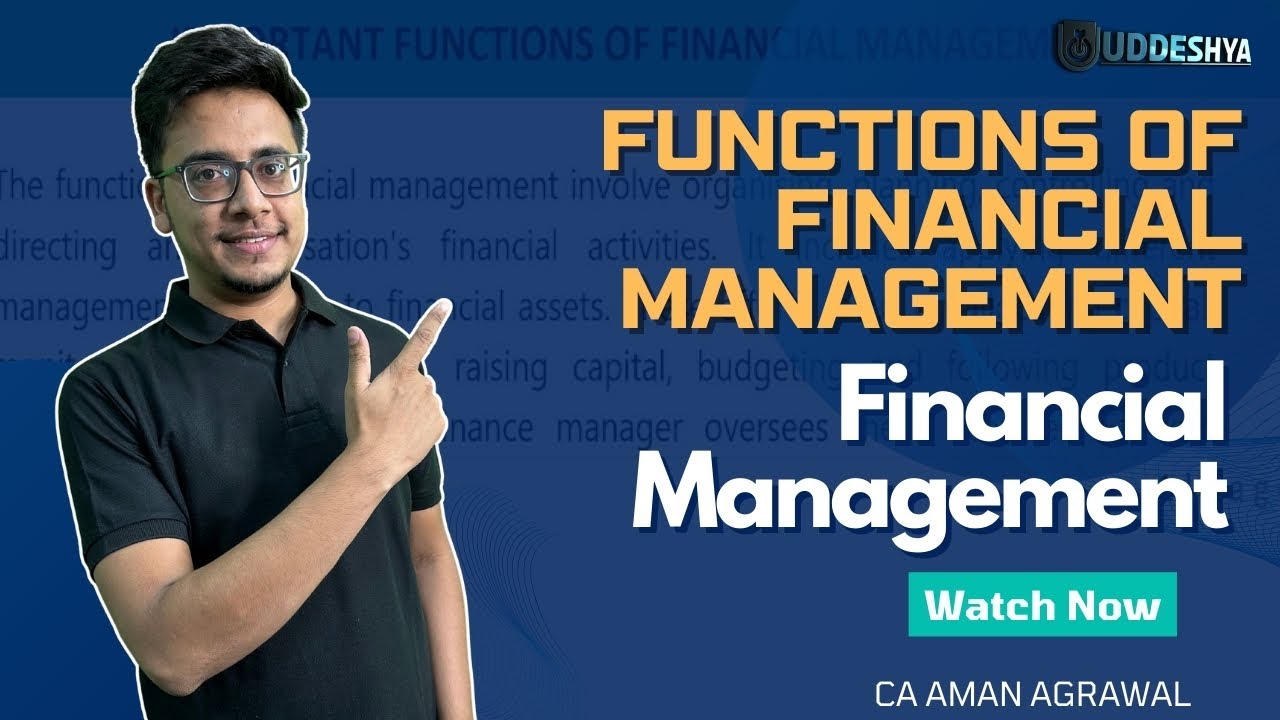 #2 FUNCTIONS OF FINANCIAL MANAGEMENT | B.COM