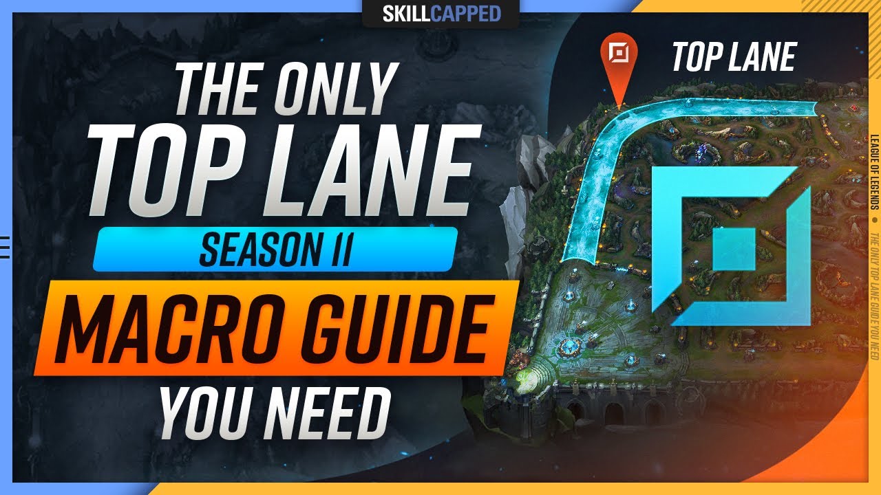 The ONLY Top Lane MACRO GUIDE You NEED for Season 11! - League of Legends