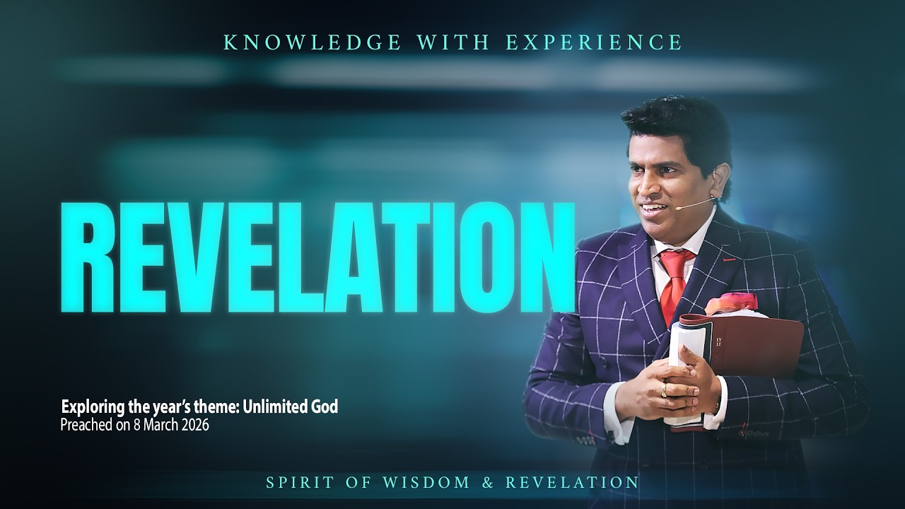 Revelation: Knowledge With Experience | Pastor Samuel David | The Father's House