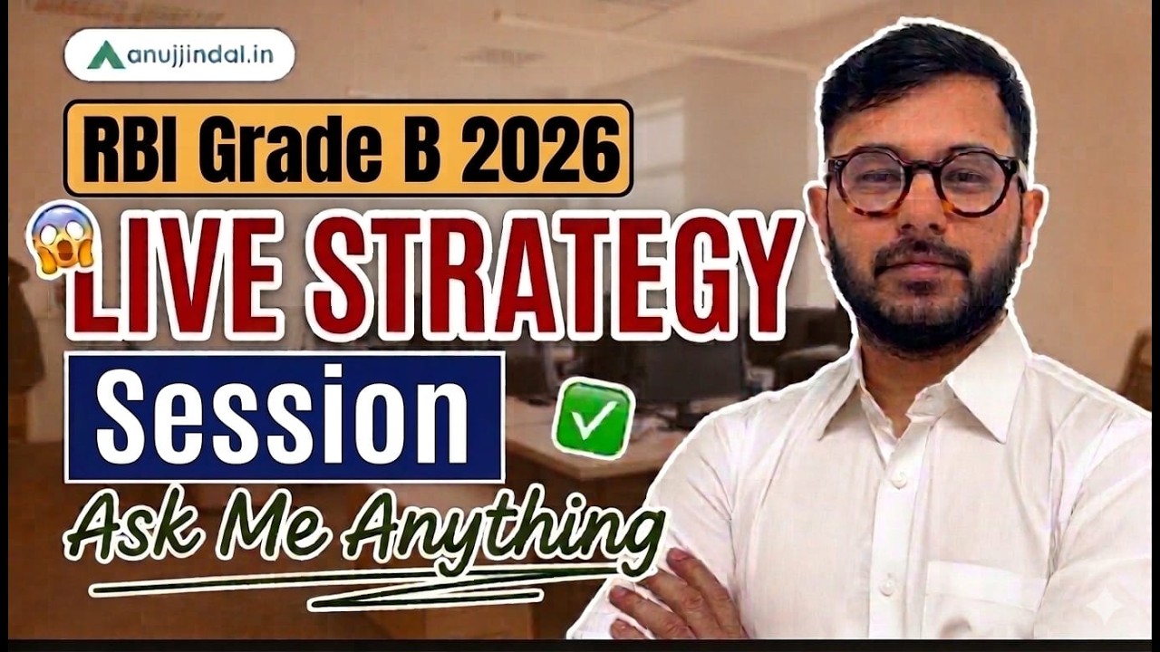 RBI Grade B 2026 | Ask Me Anything | Live Q&A Session | Create Your Strategy with Anuj Jindal