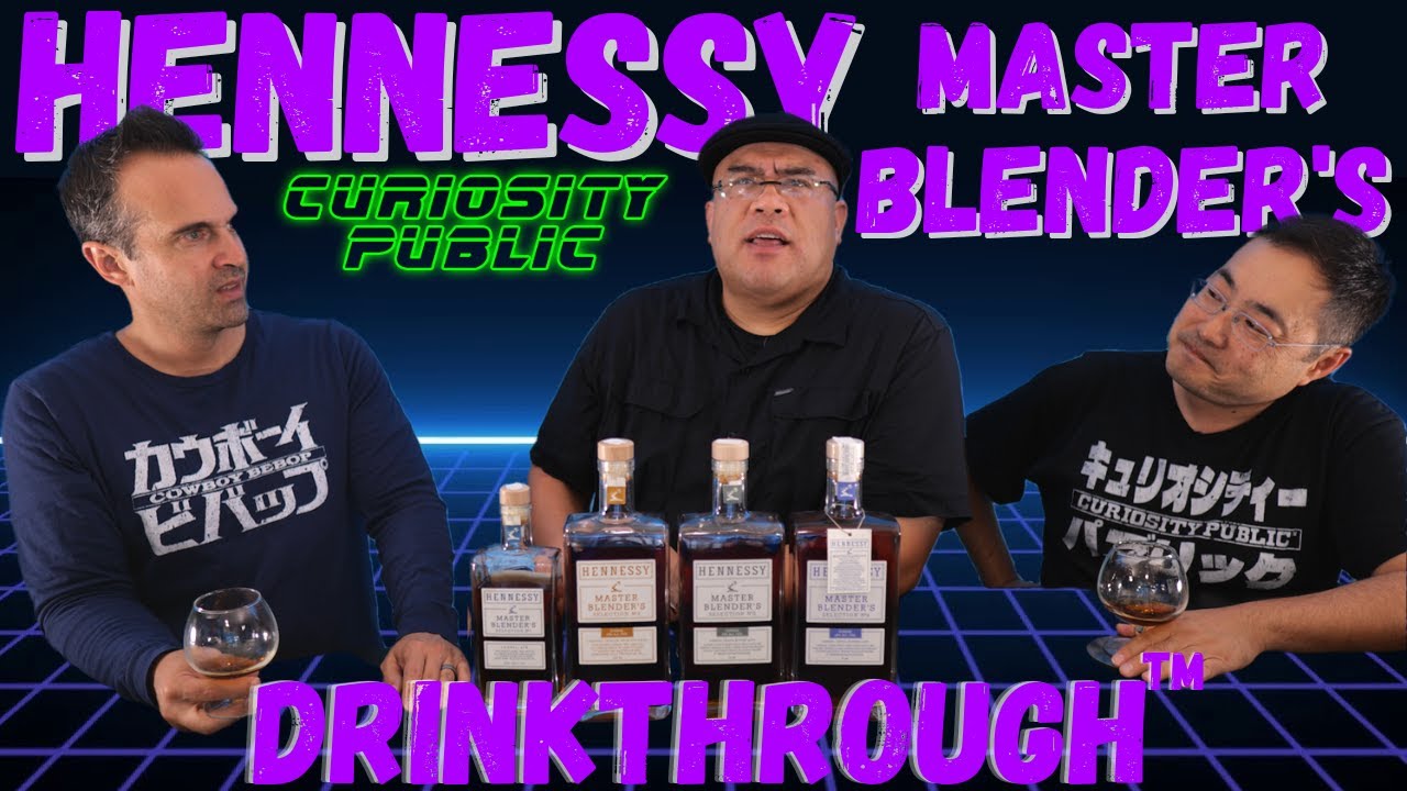 Коллекция мастера-купажиста Hennessey DRINKTHROUGH | Curiosity Public
