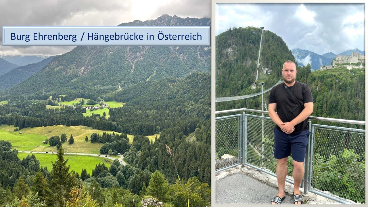 Burg Ehrenberg / Hängebrücke in Österreich