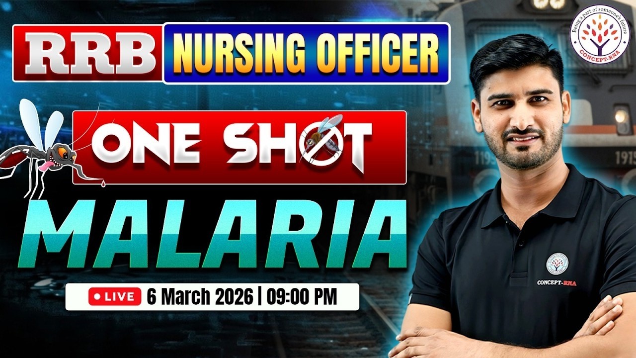 RRB Nursing Malaria One Shot Revision | NORCET Important Topic |RRB Nursing Most Important Questions