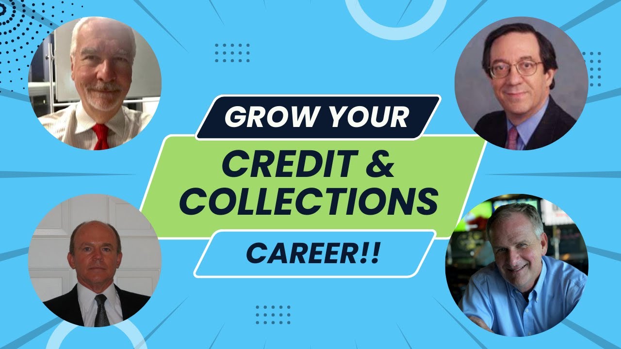Credit & Collections Career Development | Identifying Strengths & Preparing for Promotions