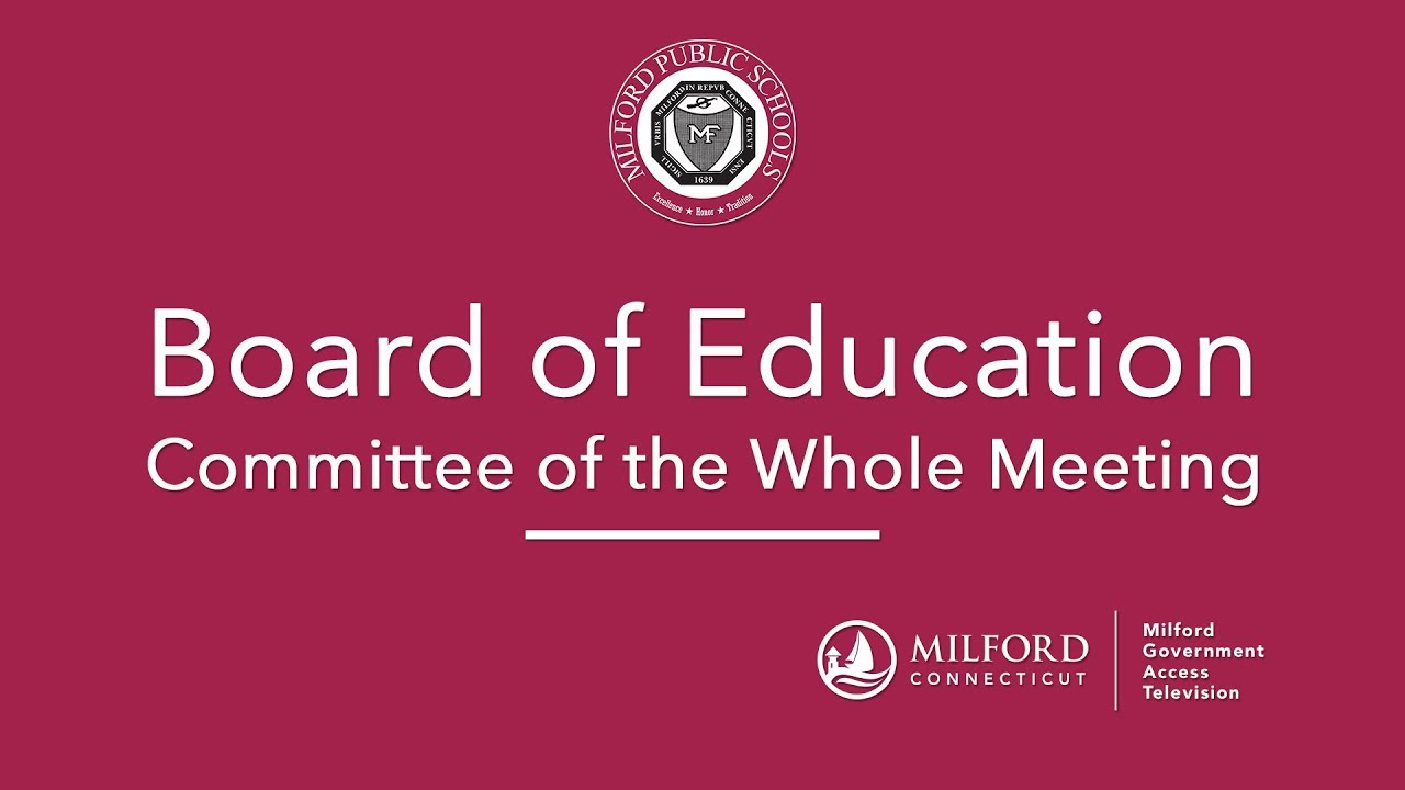 Board of Education: Committee of the Whole Meeting 3/27/2023