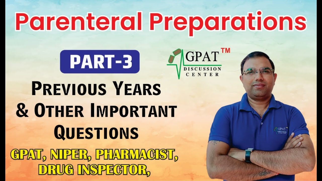 Parenteral Products | Pharmaceutics| Lecture- 3 | GPAT | NIPER | DRUG INSPECTOR| PHARMACIST