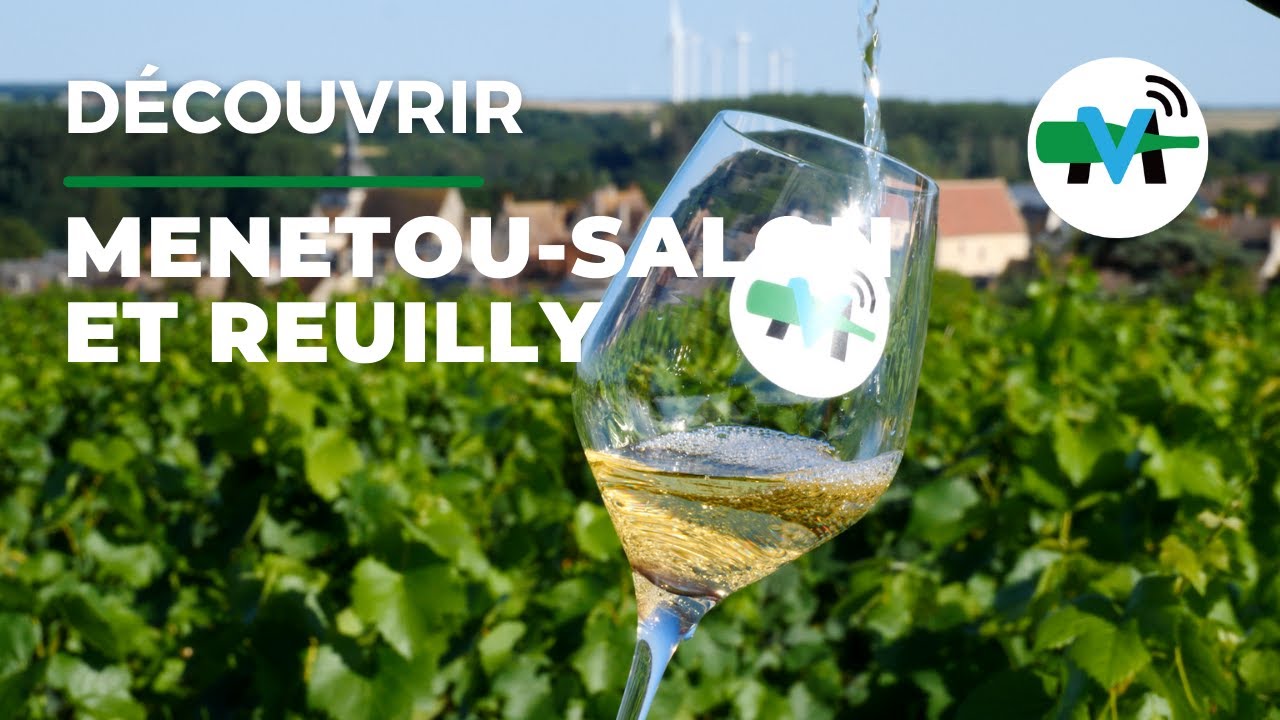 À la découverte des vignobles de Menetou-Salon & Reuilly