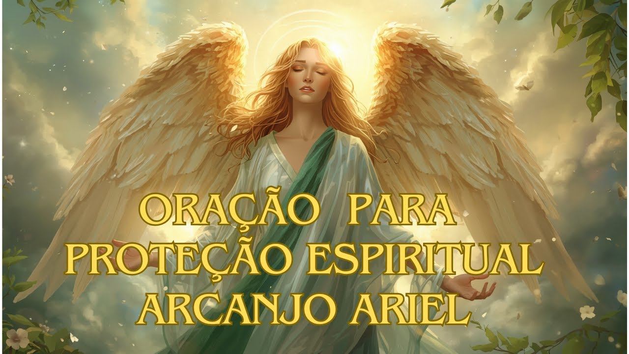 Sinta a Energia da Terra com esta Oração ao Arcanjo Ariel!