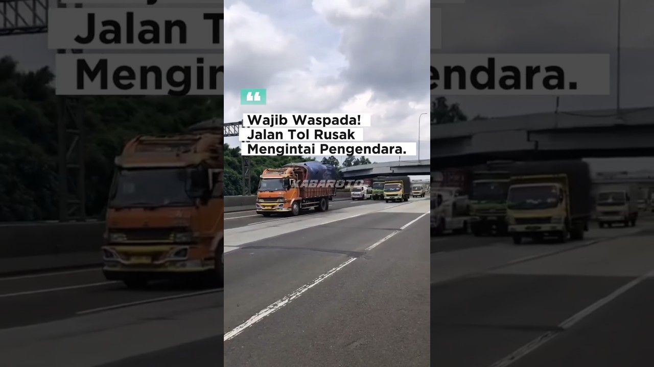 Waspada! Jalan Tol Tangerang-Merak Rusak Parah Akibat Hujan & Muatan Berat!  #jalantolrusak