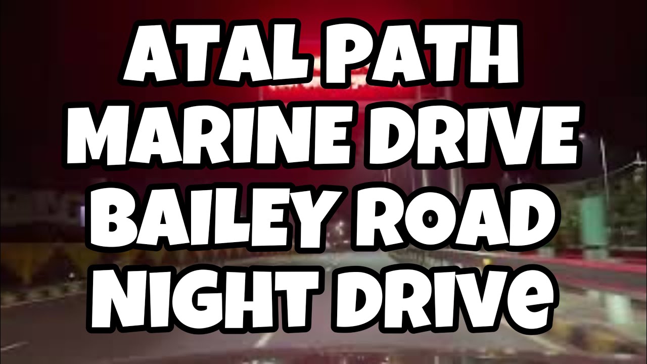 DRIVING IN PATNA | ATAL PATH | MARINE DRIVE | BAILEY ROAD | SOOTHING MUSIC