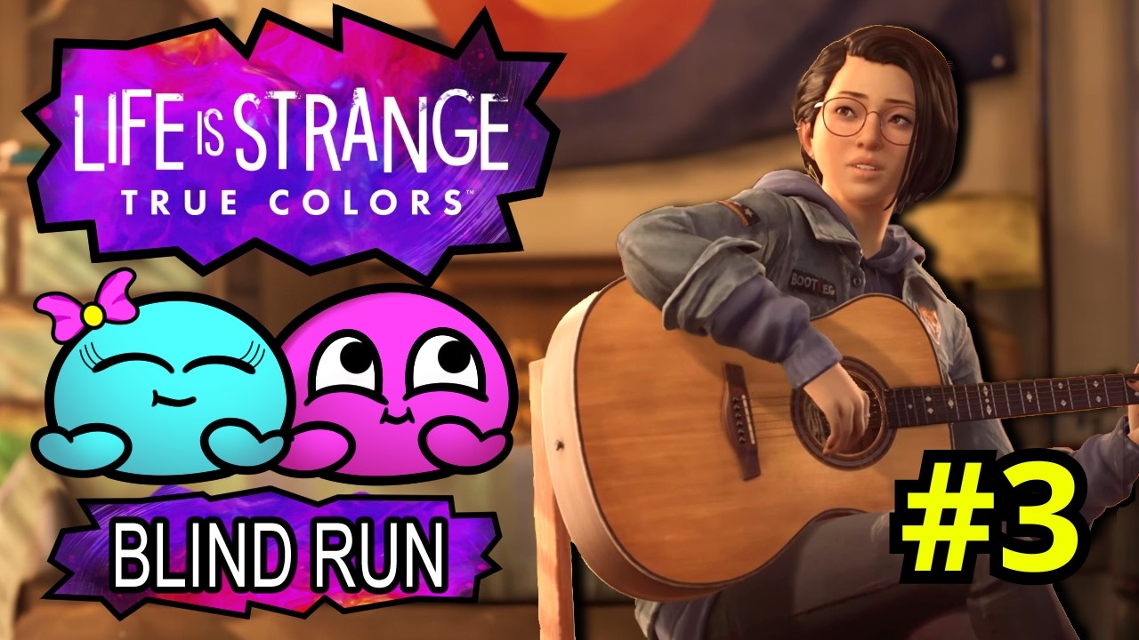 One Less Person & This Town Feels Different Now... | Life is Strange: True Colors [Blind Run]