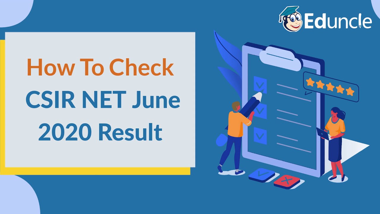 How to Check CSIR NET 2020 Result | Step by Step Procedure to Download Result | Eduncle