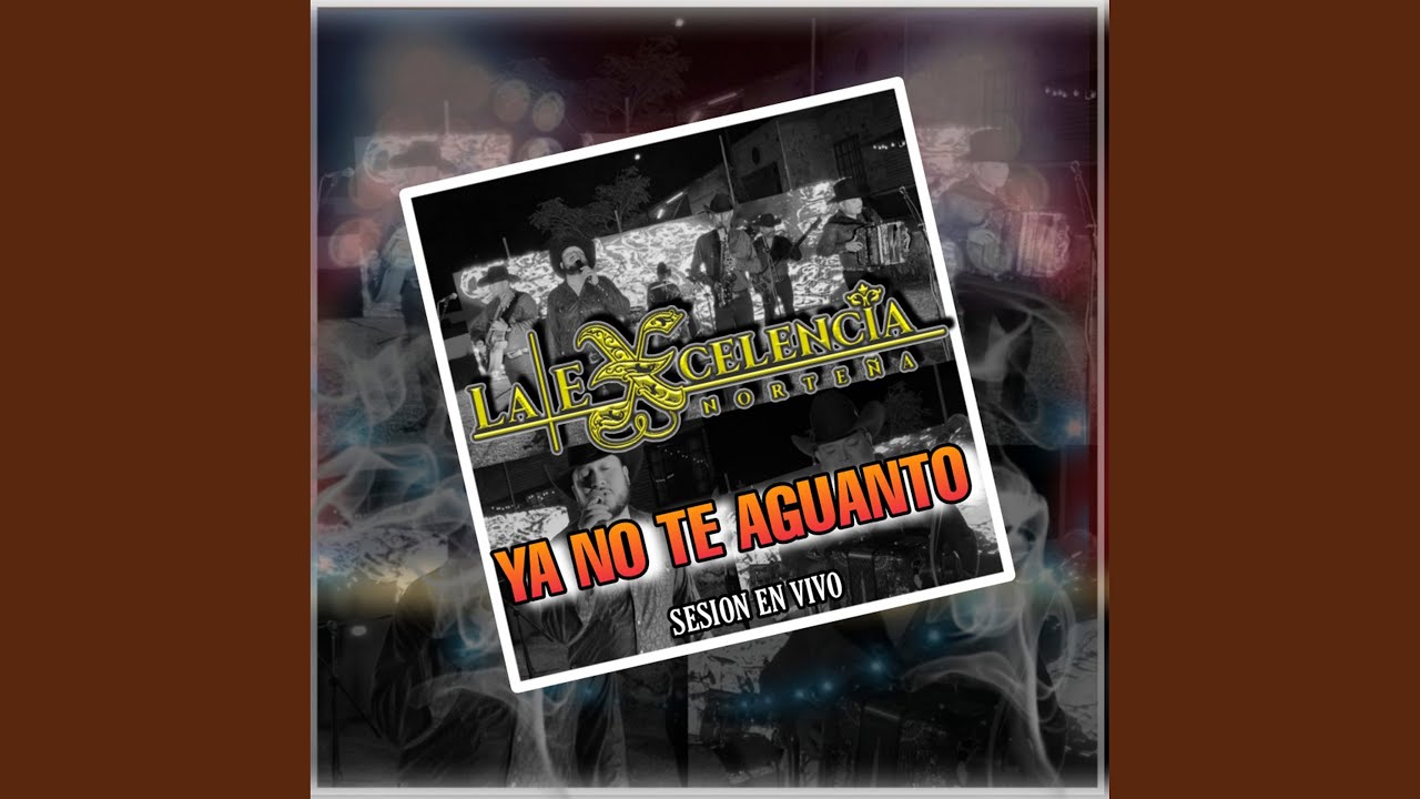 Ya No Te Aguanto