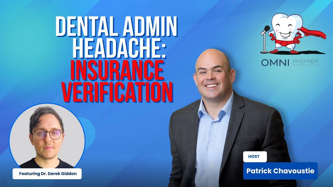 Simplify Your Workflow: The Smarter Way to Verify Dental Insurance