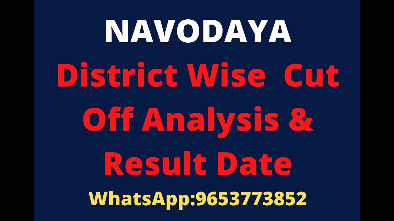 Navodaya Cut Off District Wise and Result Date