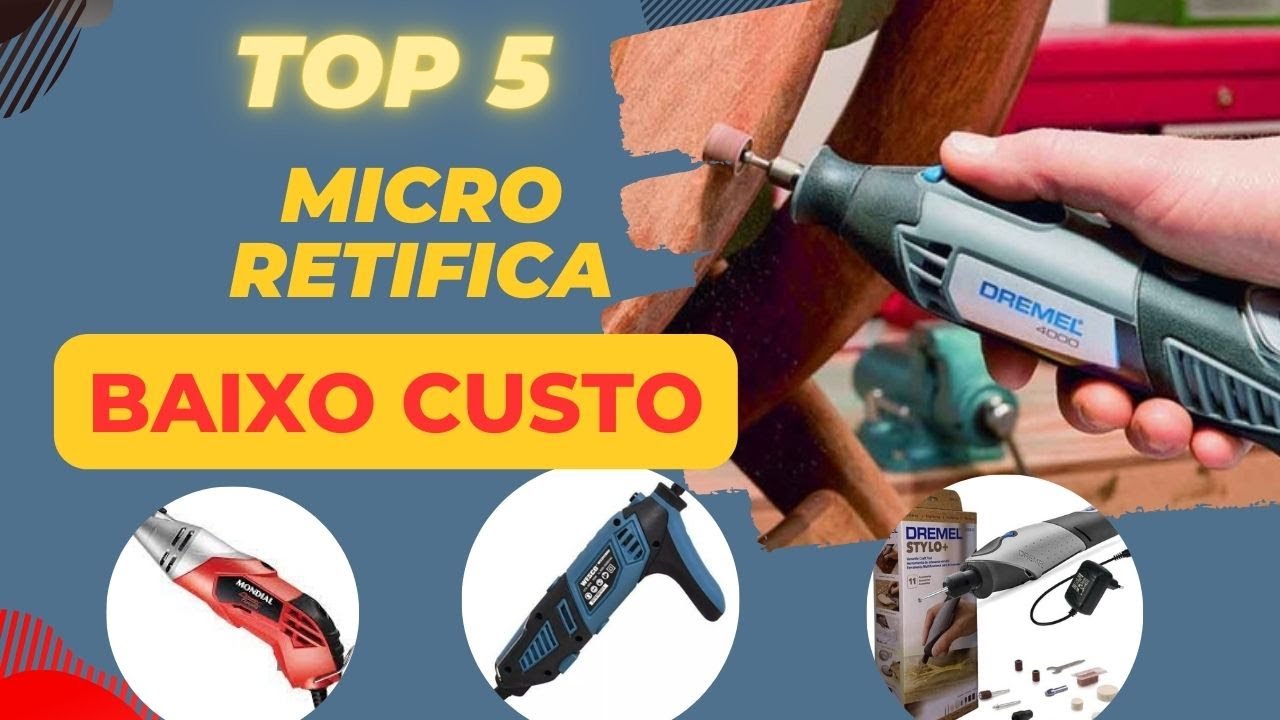 Top 5 melhores micro retífica