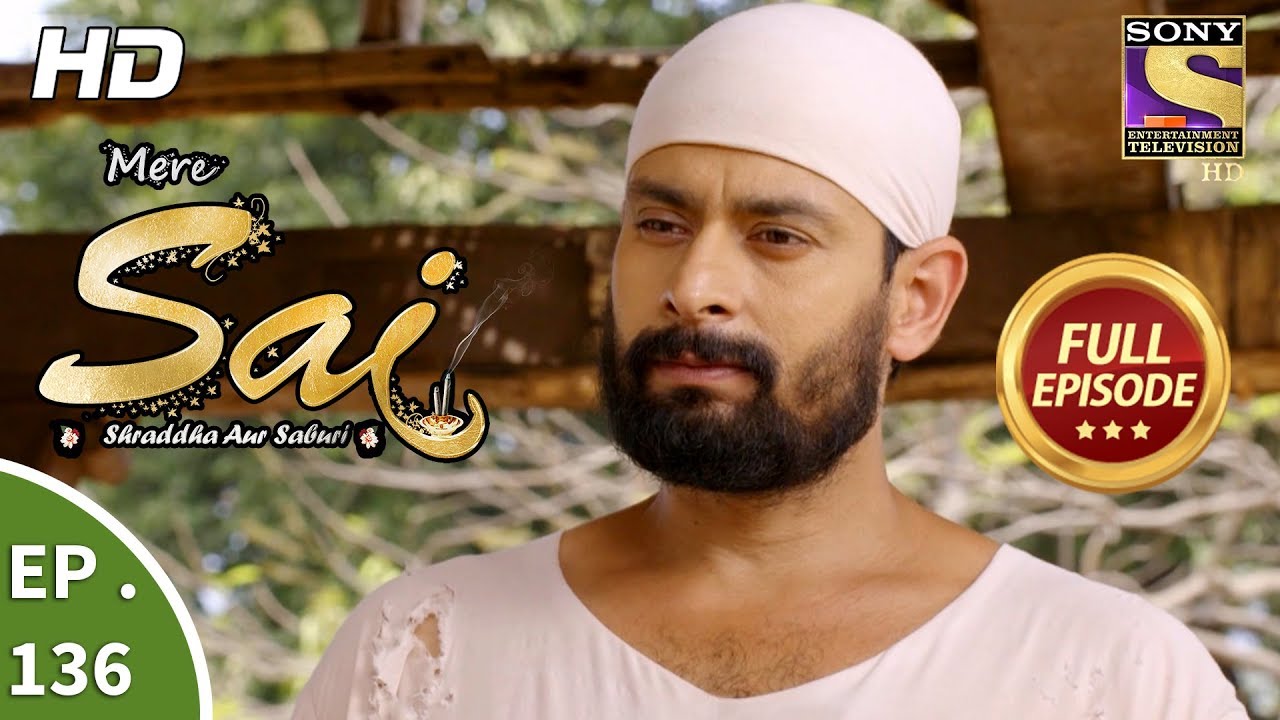 Mere Sai - Ep 136 - Full Episode - 4th  April, 2018