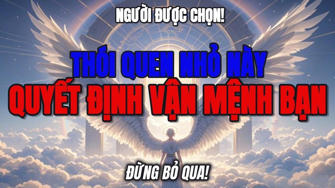 Người Được Chọn, Thói Quen Âm Thầm Nhưng Quyết Định Vận Mệnh