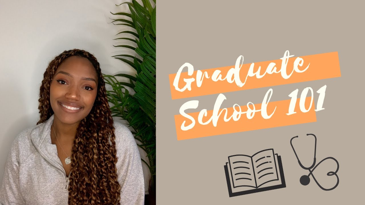 GRADUATE/OCCUPATIONAL THERAPY SCHOOL 101: A Guide for What's to Come
