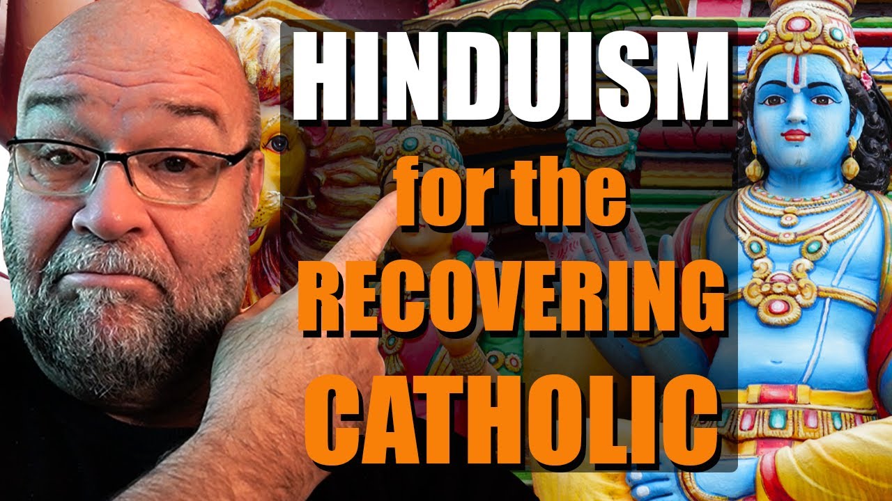 HINDUISM for the Recovering Christian