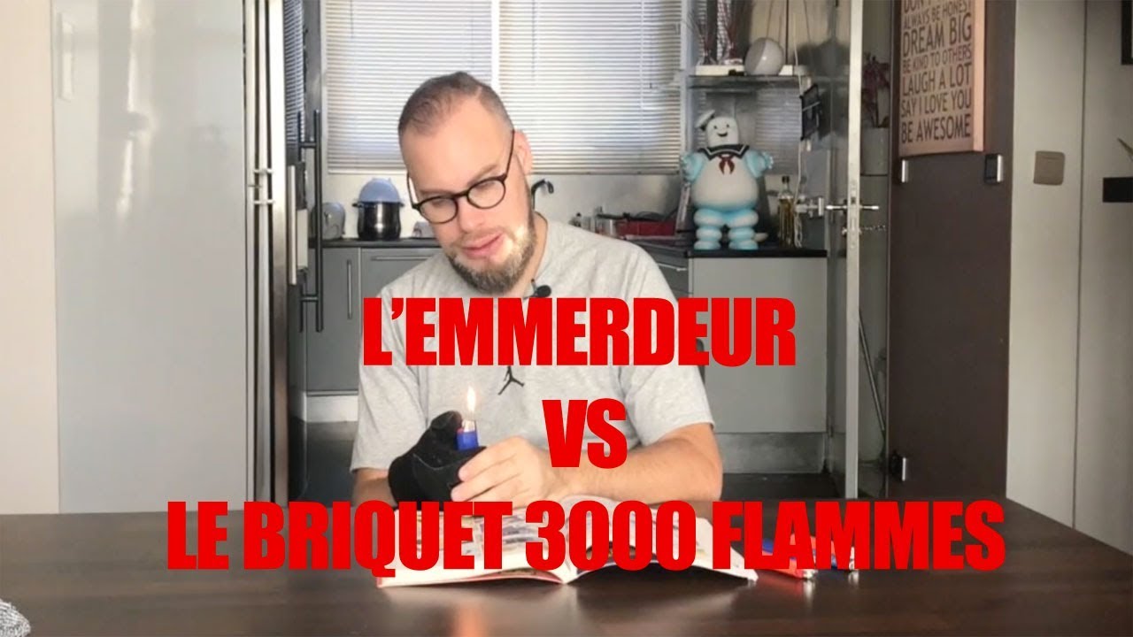 L'emmerdeur : Le briquet 3000 allumages, vraiment 3000 ??