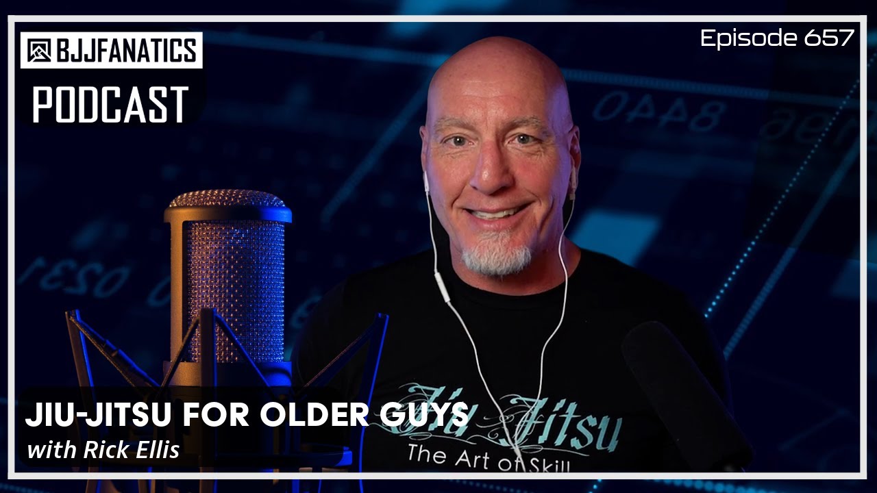 BJJ Fanatics Podcast 657: Rick Ellis