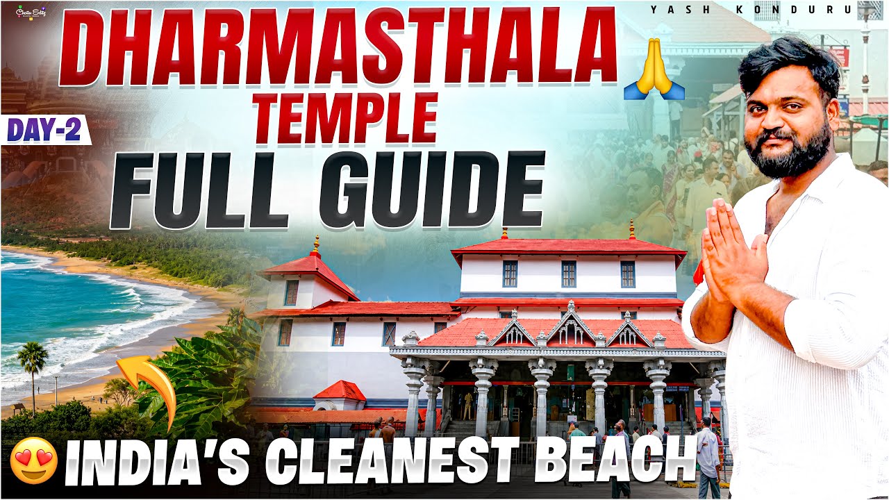 Dharmasthala Complete Travel Guide + India&rsquo;s Cleanest Beach 🌊