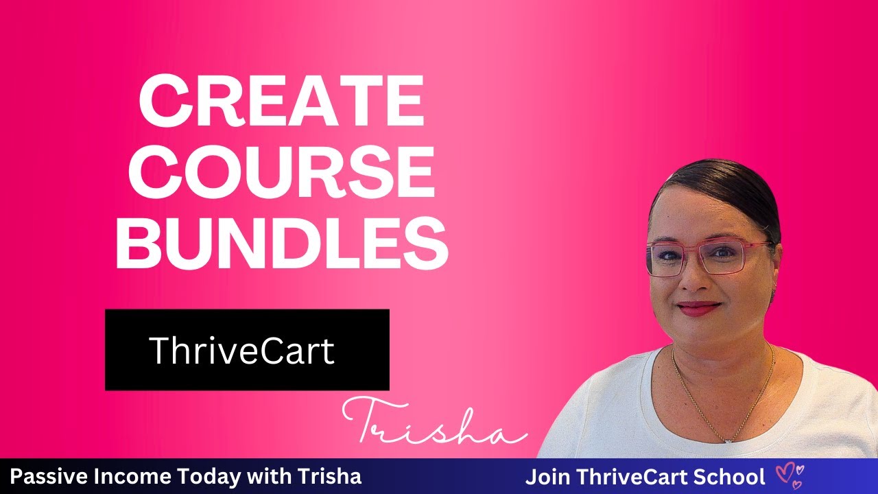 Creating Bundles and Products in ThriveCart