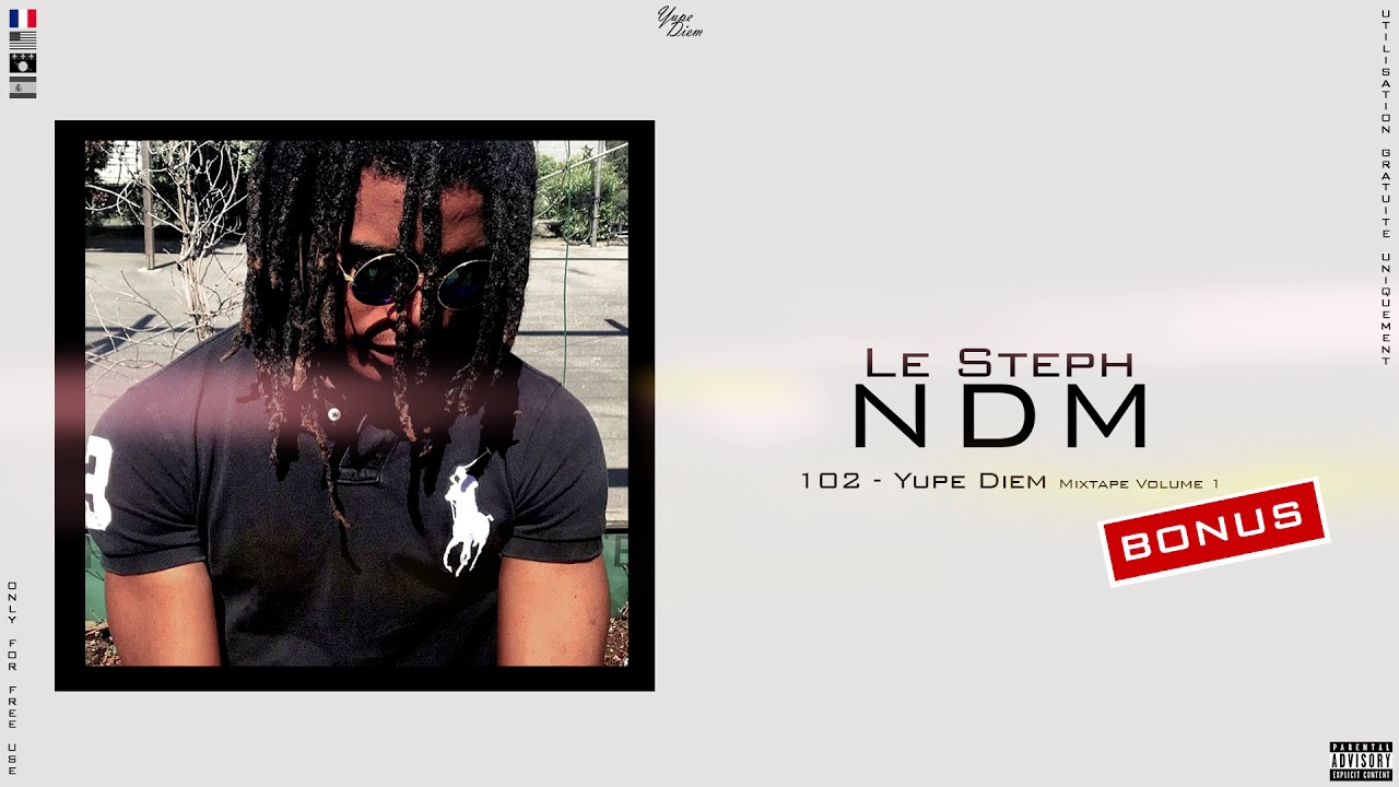 BONUS 2. Le Steph - NDM [Yupe Diem Mixtape Vol. 1] (beat by Probeatz)
