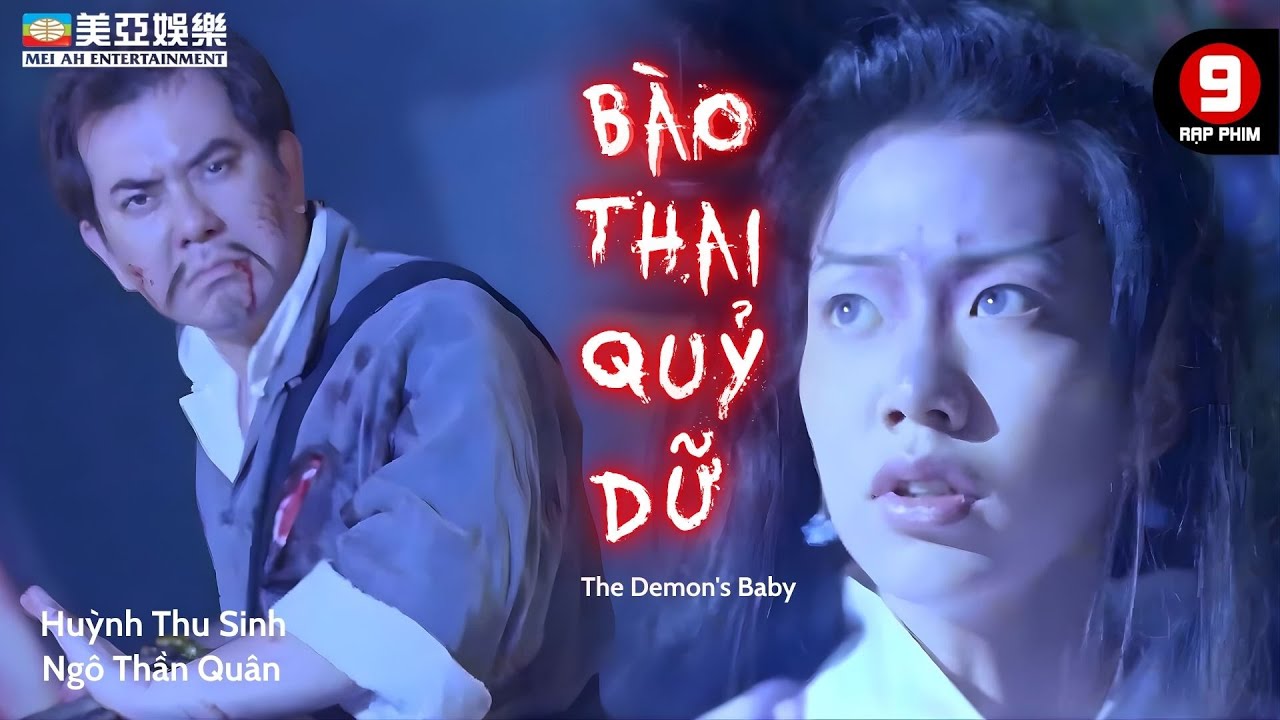 Phim kinh dị | Ngũ ma mượn thân đầu thai | Bào Thai Quỷ Dữ | Mei Ah Movie 1998