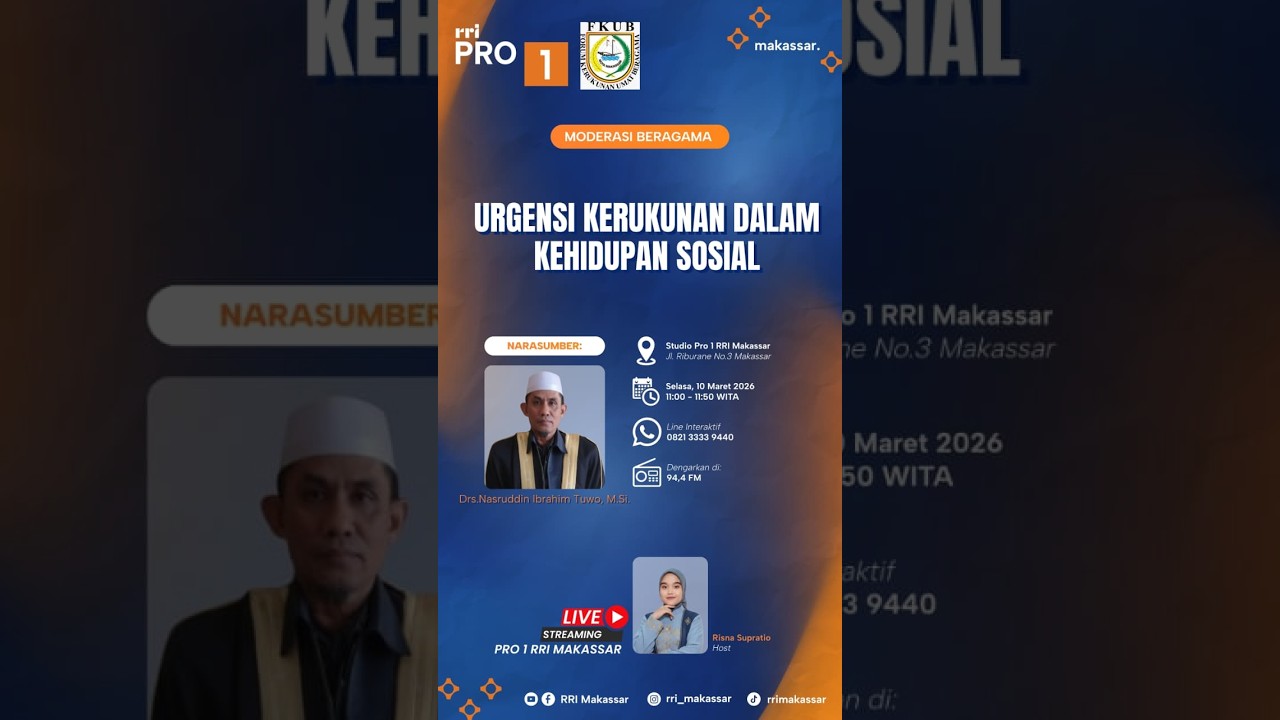 Urgensi Kerukunan Dalam Kehidupan Sosial II Selasa, 10 Maret 2026