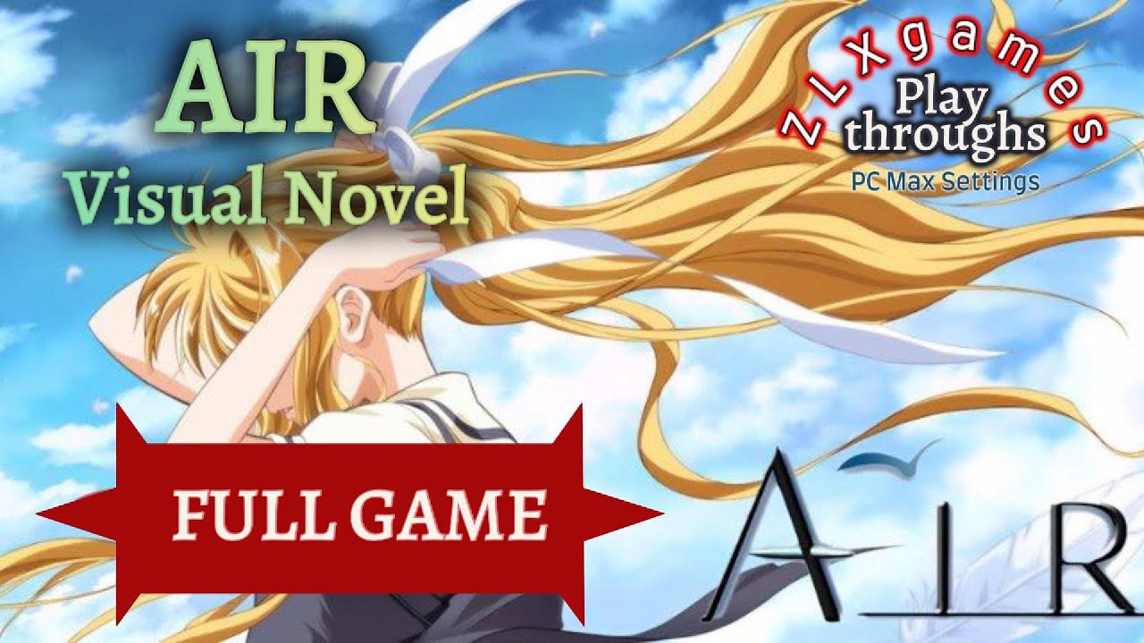 AIR Visual Novel | Full Game whit a beautiful drama to the last chapter