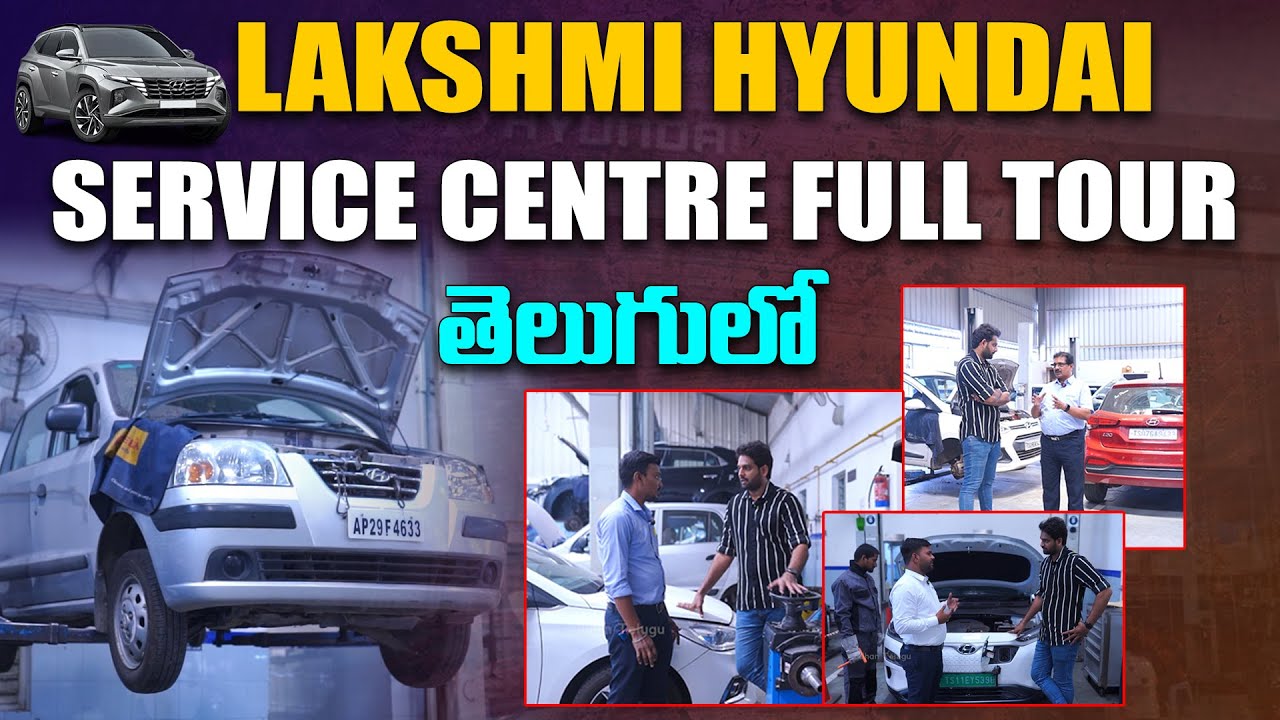 Lakshmi Hyundai Service Centre Full Tour in Telugu | Hyundai Car Servicing in Hyderabad | Aadhan