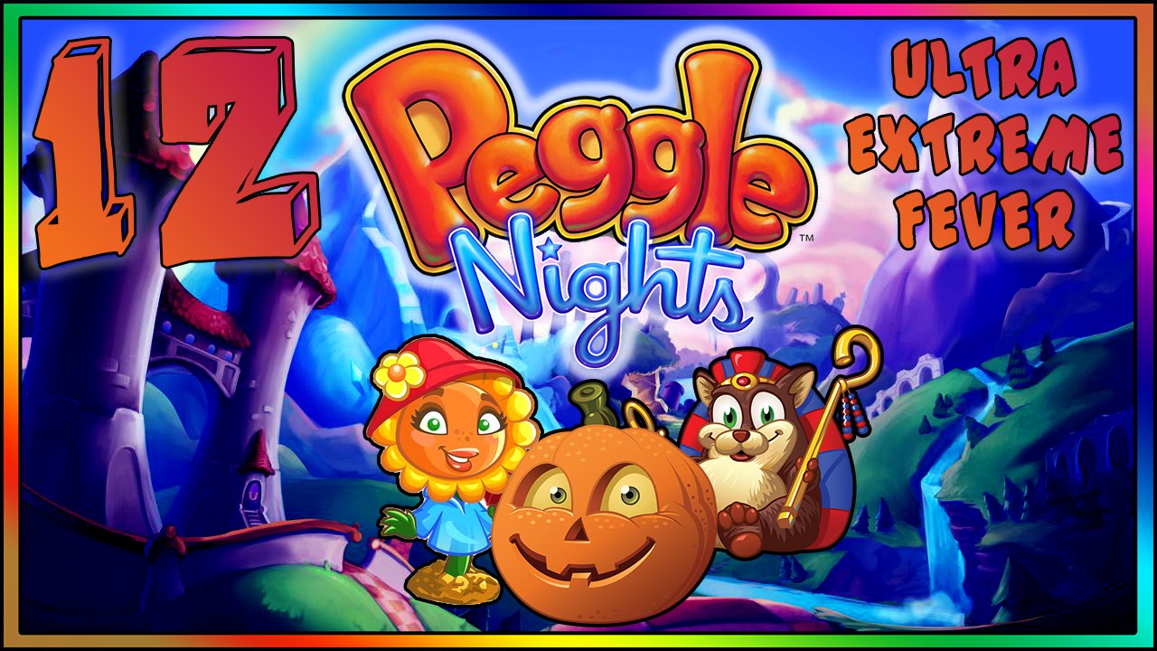 Peggle Nights | Stage 12 | ULTRA EXTREME FEVER [Master Stage]